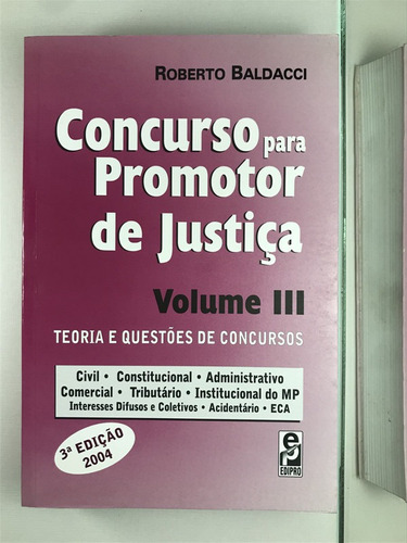 Livro Concurso Para Promotor De Justiça Vol 3 Roberto - A2