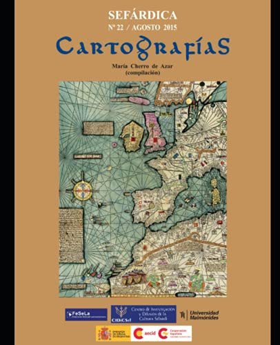 Libro : Sefardica N*22 - Agosto 2015 Cartografias. Actas.. 