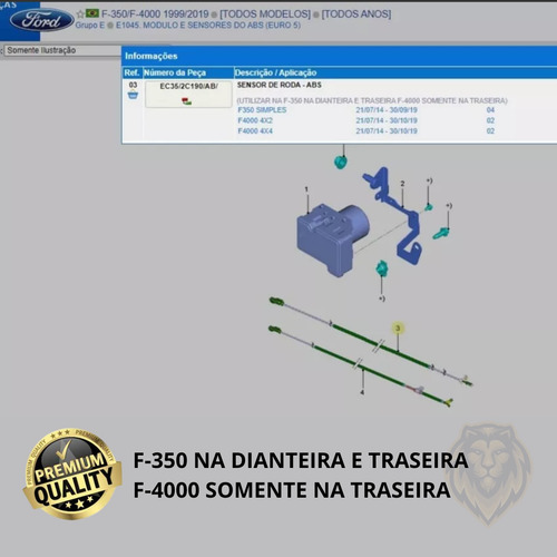 Sensor Abs Dianteiro Traseiro F350 F4000 14 - Ford Dir. Esq.