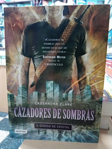 Cazadores Sombras - Ciudad Cristal - Clare - Nuevo - Devoto 