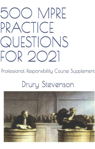 Libro: 500 Mpre Practice Questions For 2021: Professional