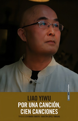 Por Una Cancion, Cien Canciones - Yiwu, Liao