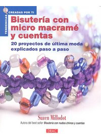 Libro Bisuterãa Con Micromacramã Y Cuentas - Millodot, ...