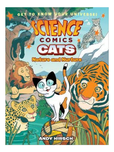 Science Comics: Cats - Andy Hirsch. Eb07