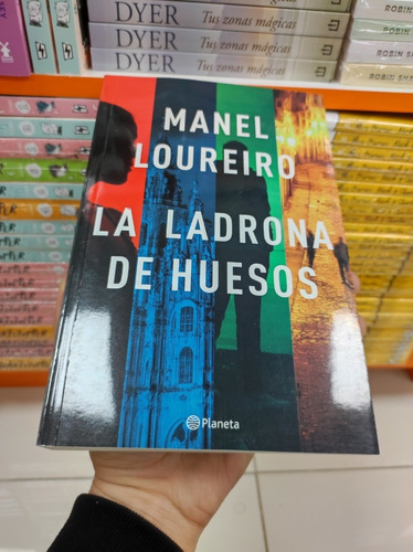 Libro La Ladrona De Huesos - Manel Loureiro