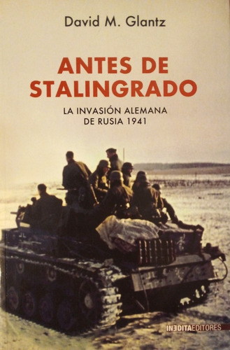 Antes De Stalingrado Glantz Segunda Guerra Hitler Stalin A49