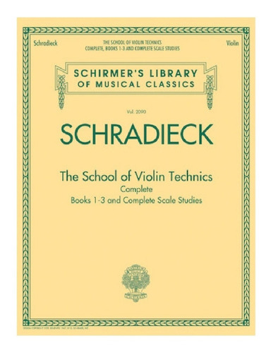 The School Of Violin Technics (complete) Books 1-3 And Compl