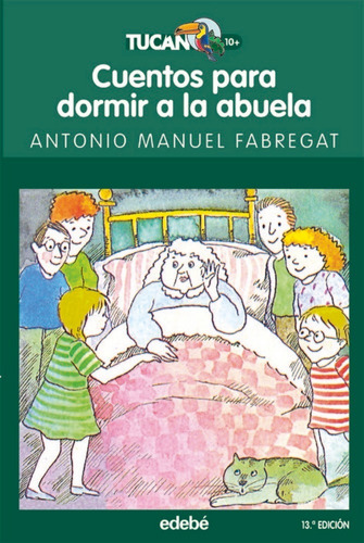 Libro Cuentos Para Dormir A La Abuela -tv/14- Edb