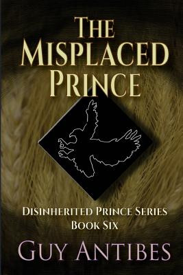 Libro The Misplaced Prince - Antibes, Guy