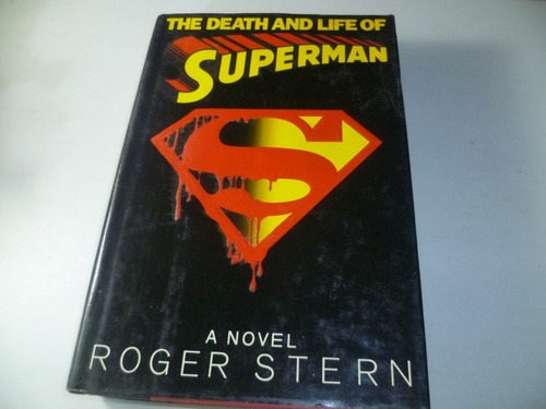 The Death And Life Of Superman