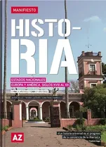 Comprar Historia 3 - Manifiesto - Estados Nacionales. Europa Y Ameri