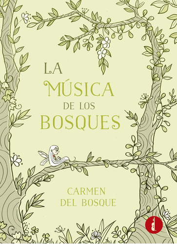 La Mãâºsica De Los Bosques, De Del Bosque, Carmen. Editorial Baker Street, Tapa Blanda En Español