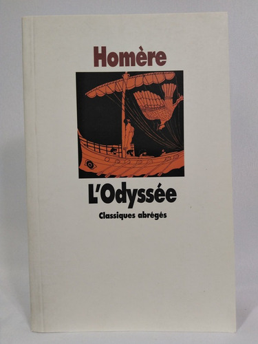 L'odyssée (classiques) (french Edition)