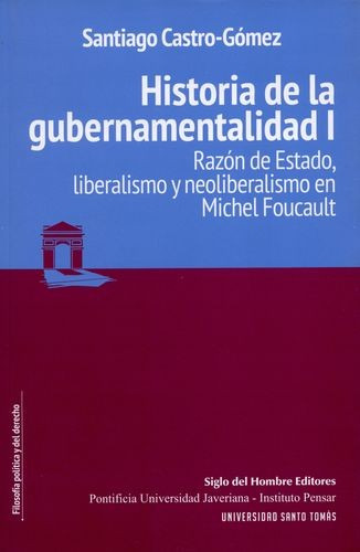 Libro Historia De La Gubernamentalidad I. Razón De Estado,