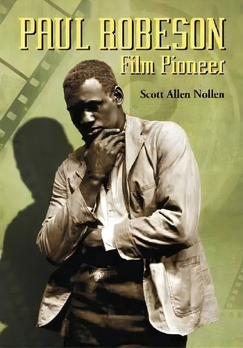 Paul Robeson, De Scott Allen Nollen. Editorial Mcfarland Co Inc, Tapa Blanda En Inglés