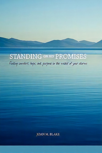 Standing On His Promises, De Joan M Blake. Editorial Key Life Publishing Company, Tapa Dura En Inglés