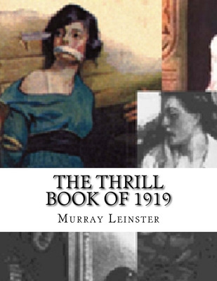 Libro The Thrill Book Of 1919 - Leinster, Murray