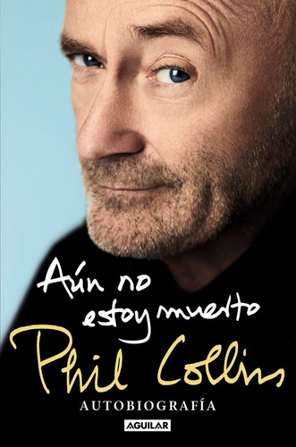 Libro Aun No Estoy Muerto (tb) - Collins, Phil