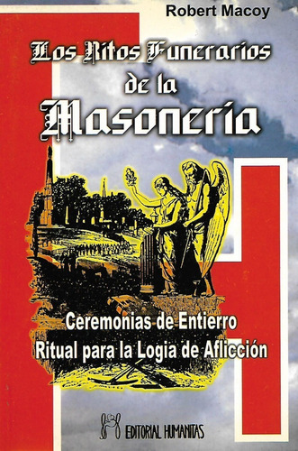 Libro Los Ritos Funerarios De La Masoneria