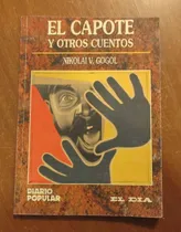 Comprar Libro El Capote Y Otros Cuentos - Nikolai Vasilievic Gogol