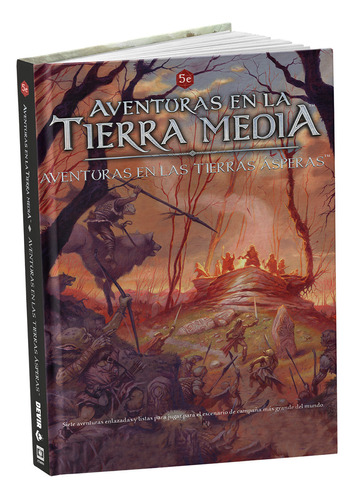 Tierra Media: Aventuras En Las Tierras Ásperas