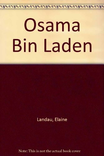 Osama Bin Laden  - Elaine Landau