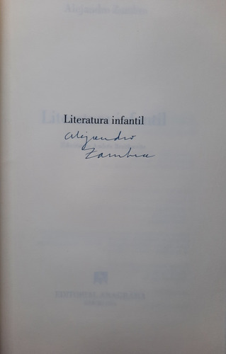 Literatura Infantil, Alejandro Zambra. Libro Firmado. (Usado)