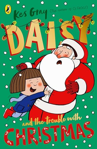 Libro Daisy And The Trouble With Christmas De Gray Kes  Rand