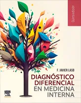 Comprar Diagnostico Diferencial En Medicina Interna 5ta Ed - Laso