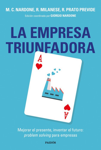 Empresa Triunfadora, La, de Nardone Milanese. Editorial PAIDÓS, tapa blanda, edición 1 en español