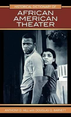 Libro Historical Dictionary Of African American Theater -...