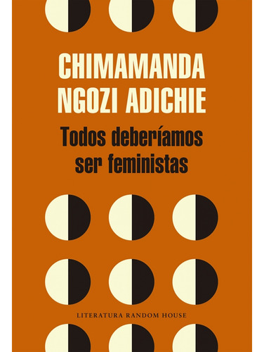 Libro Todos Deberiamos Ser Feministas