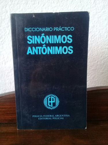 Diccionario Práctico De Sinónimos Y Antonimos 