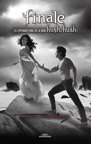 Finale - Hush Hush 4 - Becca Fitzpatrick