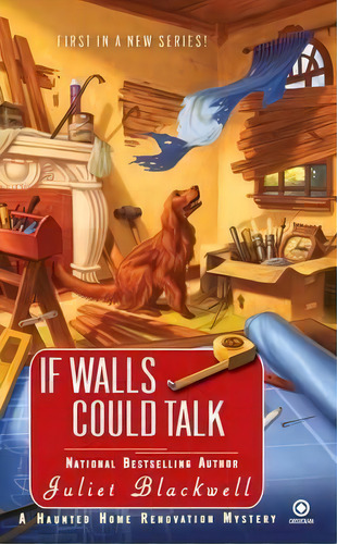 If Walls Could Talk, De Juliet Blackwell. Editorial Penguin Putnam Inc, Tapa Blanda En Inglés