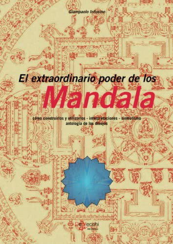 El Extraordinario Poder De Los Mandala
