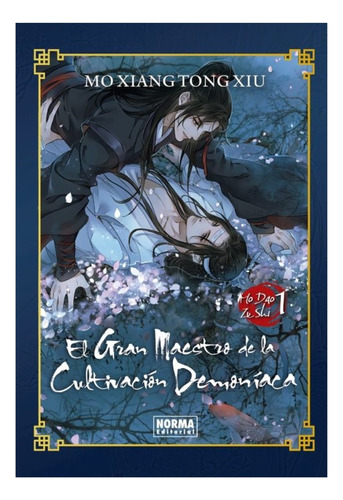 El Gran Maestro De La Cultivacion Demoniaca 01 Novela