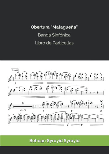 Libro: Obertura  Malagueña . Banda Sinfónica: Libro De Parti