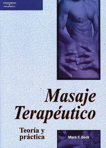 Libro Masaje Terapéutico De Mark F. Beck