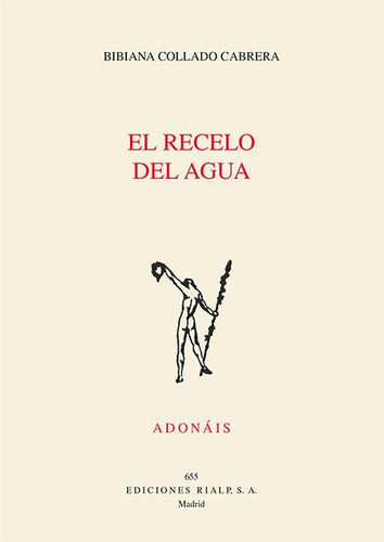El Recelo Del Agua, De Collado, Bibiana. Editorial Ediciones Rialp, S.a., Tapa Blanda En Español
