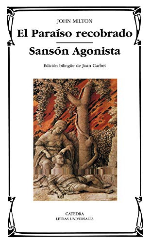 Paraíso Recobrado - Sanson Agonista, John Milton, Cátedra