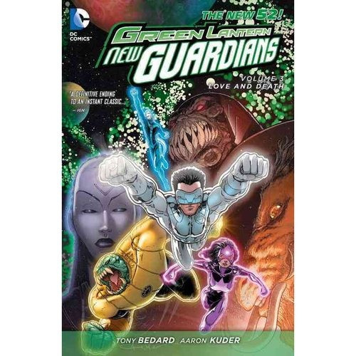 Green Lantern New Guardians 3: El Amor Y La Muerte
