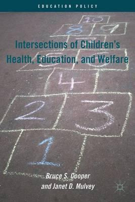 Libro Intersections Of Children's Health, Education, And ...