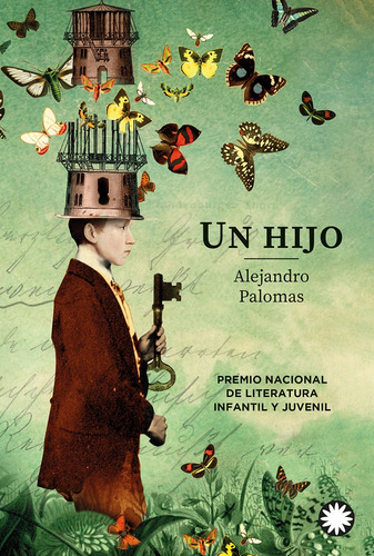 Un Hijo - Alejandro Palomas