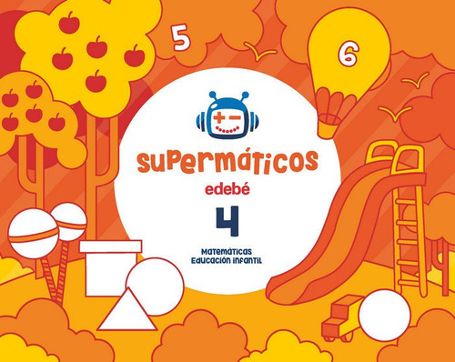 SUPERMÃÂTICOS CUADERNO 4, de Edebé, Obra Colectiva. Editorial edebé, tapa blanda en español