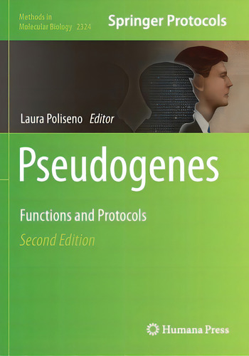 Pseudogenes: Functions And Protocols, De Poliseno, Laura. Methods In Molecular Biology, Vol. 1. Editorial Humana Pr, Tapa Blanda, Edición Second Edition En Inglés