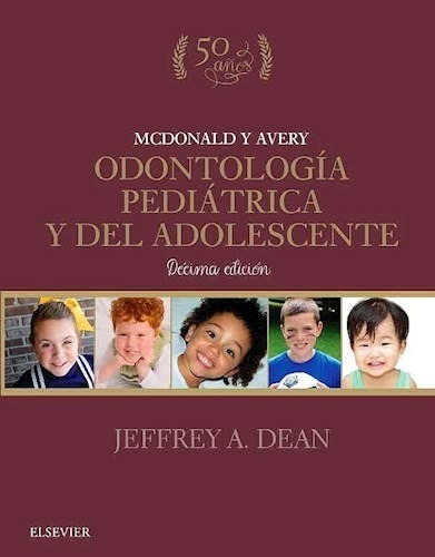 Mcdonald Y Avery Odontología Pediátrica Y Del Adolescente E