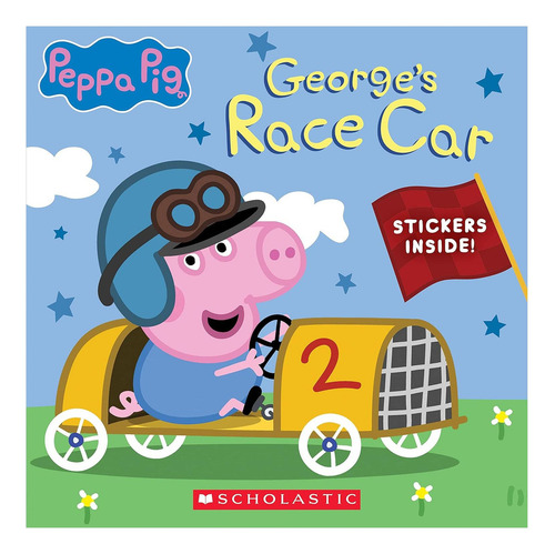 Libro De Coche De Carreras De George - Peppa Pig - 24 Páginas, De Peppa Pig. Editorial Scholastic Inc.; Edición De Vinculación Mediática (28 De Septiembre De 2021) En Inglés, 2021