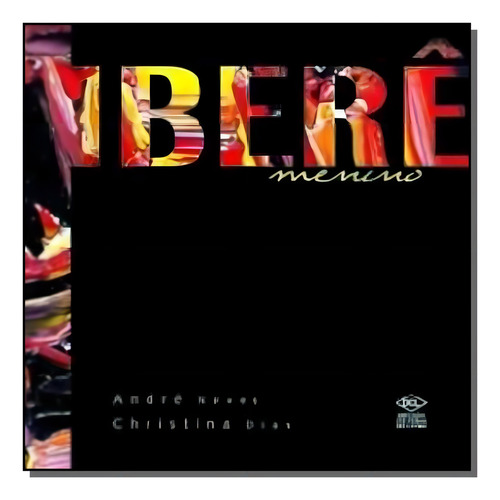 Iberê Menino, De Andre Neves. Editora Dcl, Capa Mole Em Português, 2021