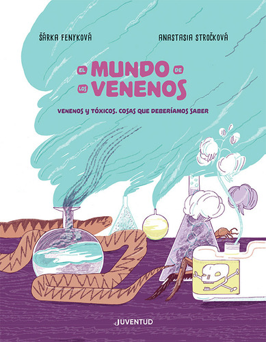 El Mundo De Los Venenos (libro Original)